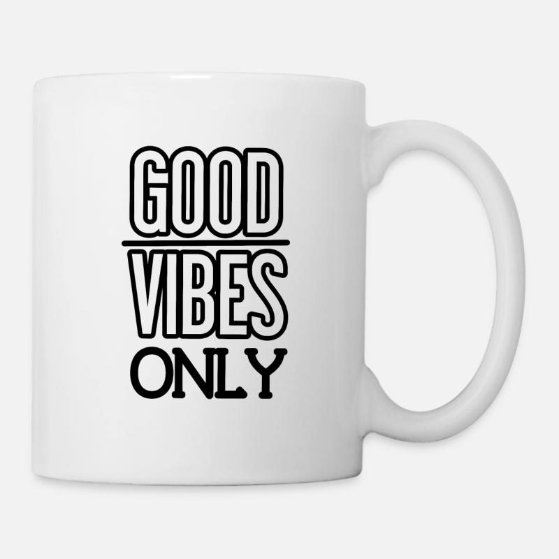 Good Vibes Only : Positivity quote - Mug - white