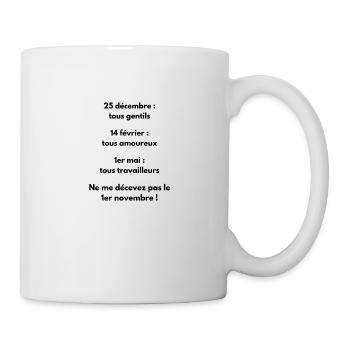 ne me décevez pas le 1er novembre - Mug blanc - blanc - Droite