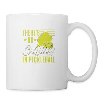There's No Crying In Pickleball - Tasse - Weiß - Rechts