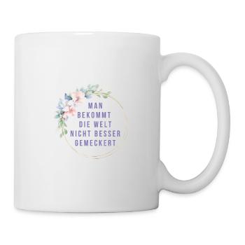 Vous ne pouvez pas faire en sorte que le monde se plaigne mieux - Mug blanc - blanc - Droite