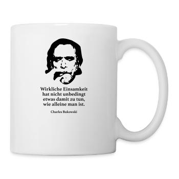 Bukowski: Real solitude is not unconditional - Mug - white - Right