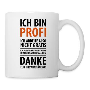 Profi Handwerker gratis umsonst Rechnung bezahlen - Tasse - Weiß - Rechts