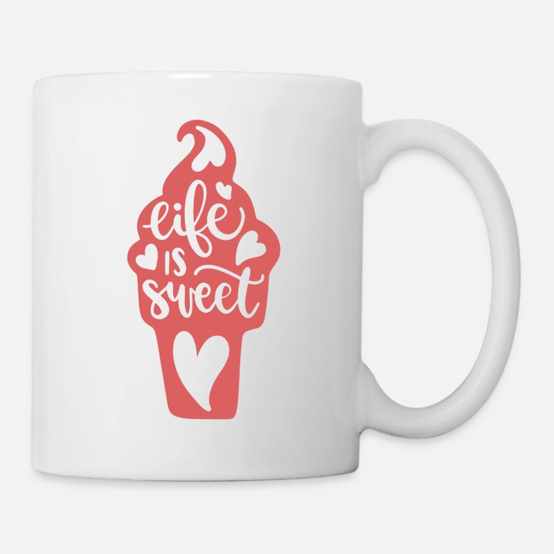 Life is sweet - Quote - Tasse - Weiß