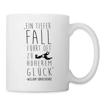 Ein Fall führt oft zu höherem Glück - Tasse - Weiß - Rechts