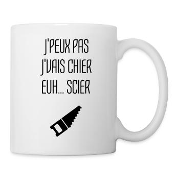 Humour Chier Scier Menuisier Menuiserie Bois - Mug blanc - blanc - Droite