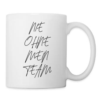team nie ohne mein - Tasse - Weiß - Rechts