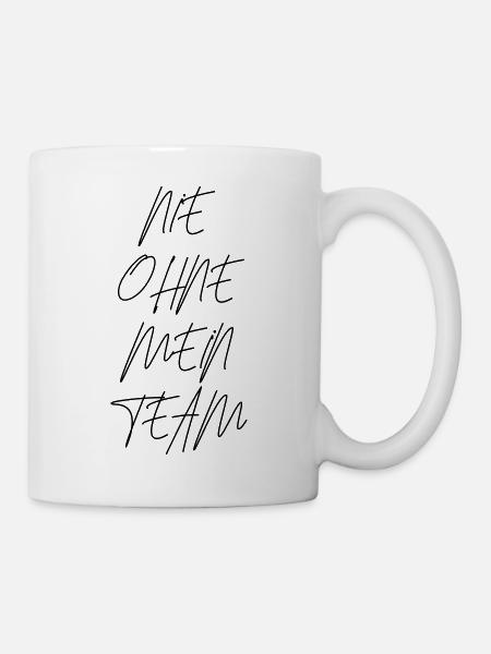 team nie ohne mein - Tasse - Weiß