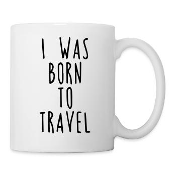 Je suis né pour voyager - Mug blanc - blanc - Droite