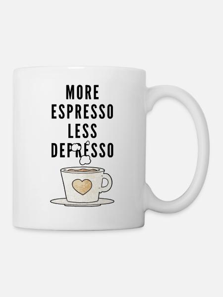 More Espresso less Depresso - Tasse - Weiß