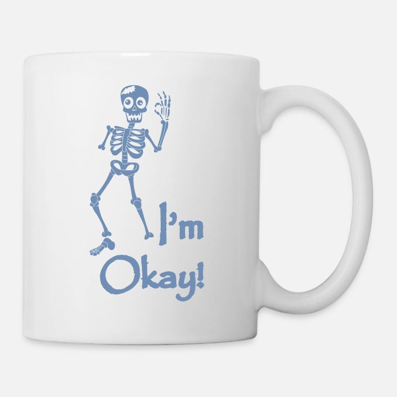 Skelett Kostüm Ich bin Okay - Tasse - Weiß