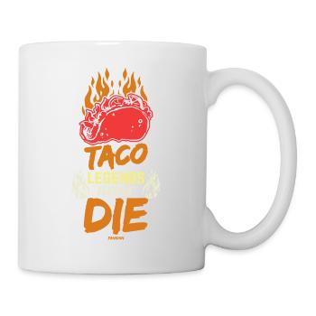 Taco Legends Never Die - Tasse - Weiß - Rechts