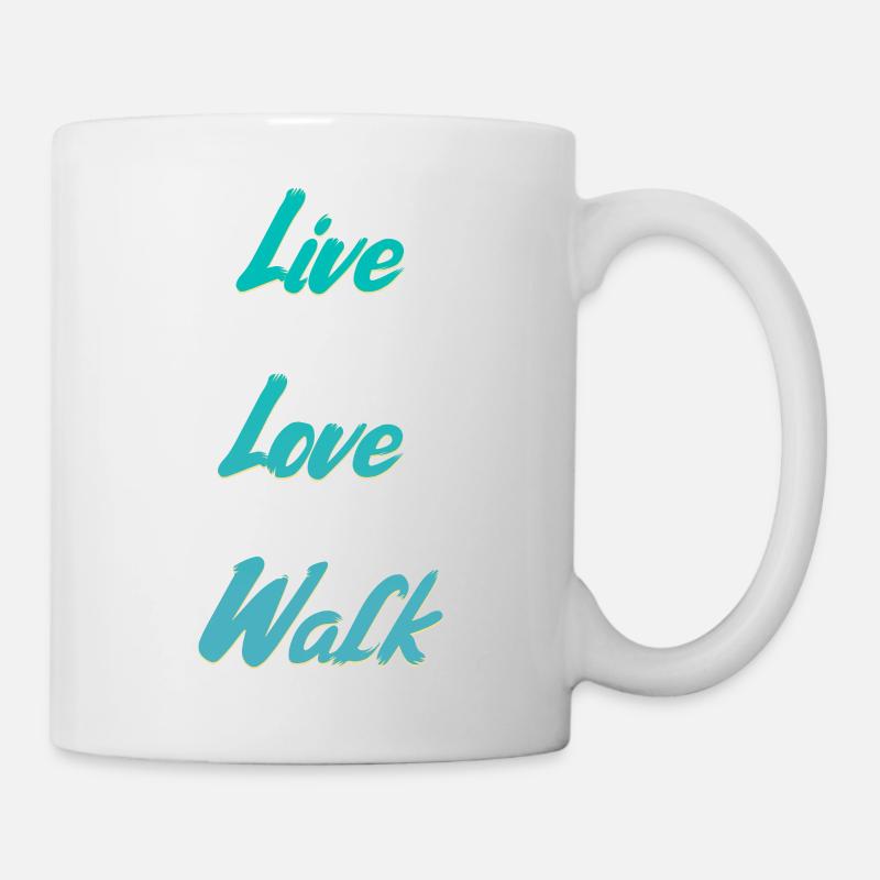 Live Love Walk - Tasse - Weiß