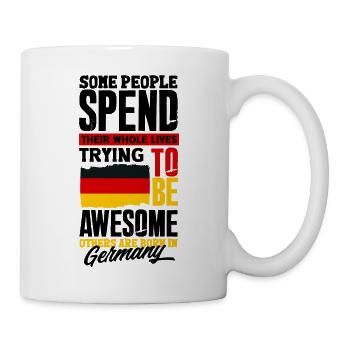 German Germany German Flag Funny Quote - Tasse - Weiß - Rechts