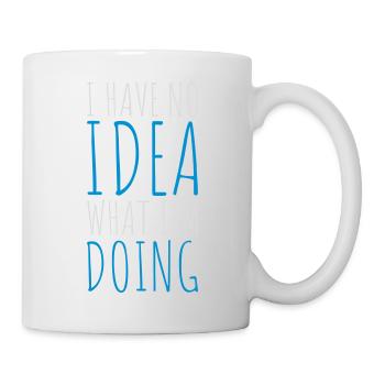 I Have No Idea - Mug - white - Right