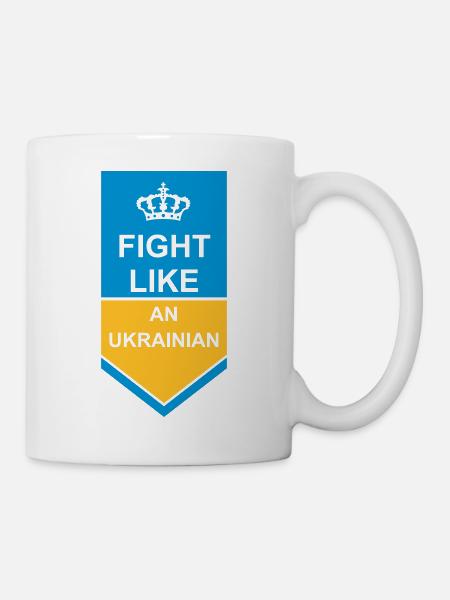 fight like ukrainians Zitat - Tasse - Weiß