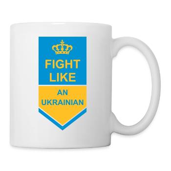 fight like ukrainians quote - Mug - white - Right