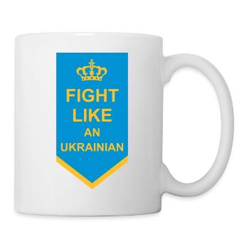 fight like ukrainians quote - Mug - white - Right