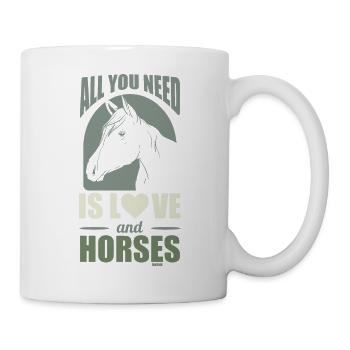 Alles was du brauchst sind Pferde und Liebe - Tasse - Weiß - Rechts