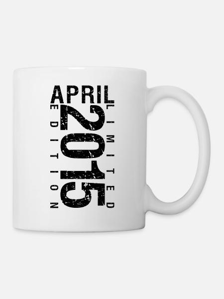 Geburtstag April 2015 April geboren im April 2015 - Tasse - Weiß