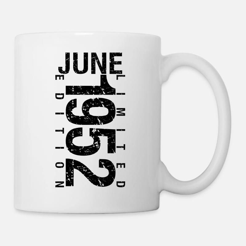 Geburtstag Juni 1952 Juni geboren im Juni 1952 - Tasse - Weiß