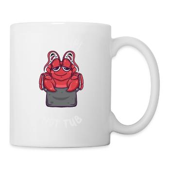 Hold Up That Ain’t No Hot Tub Kawaii Crawfish - Mug blanc - blanc - Droite