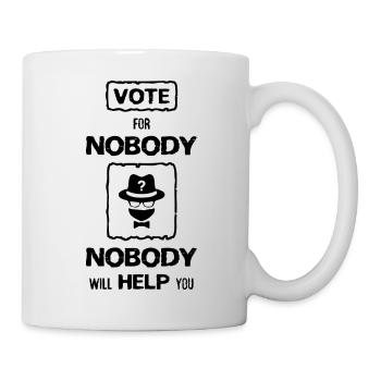NO BODY, sprüche, help - Tasse - Weiß - Rechts