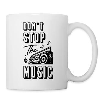 Dont Stop The Music - Tasse - Weiß - Rechts