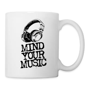 Mind Your Music - Tasse - Weiß - Rechts