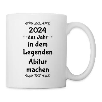Abi Sprüche Legende - Tasse - Weiß - Rechts
