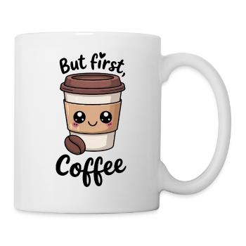 Kawaii Coffee But First Coffee - Mug - white - Right