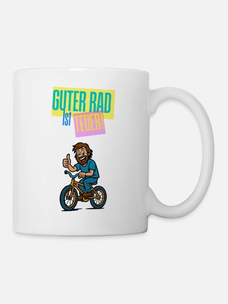Guter Rad Teuer - Fahrrad Humor Comic  - Tasse - Weiß