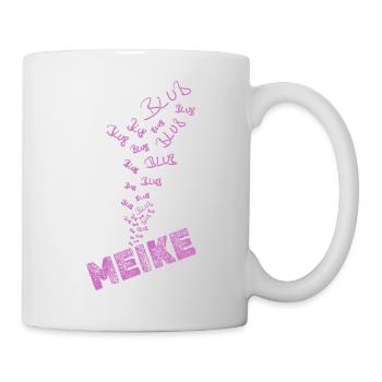 Geschenk für Meike - Tasse - Weiß - Rechts