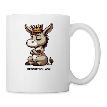 Before You Ask Donkey Donkey Donkey Holder Muli Mulis - Mug - white - Right