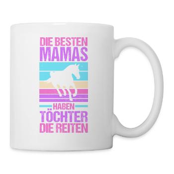 Reiten Mama Mutter Pferdeliebhaber Reiterhof Pferd - Tasse - Weiß - Rechts