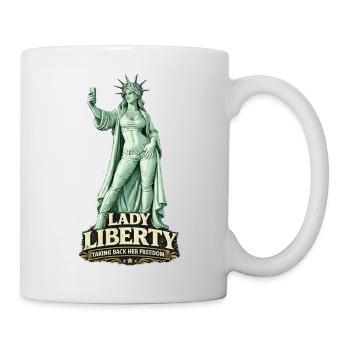 Lady Liberty Taking Back Her Freedom Modern - Mug - white - Right