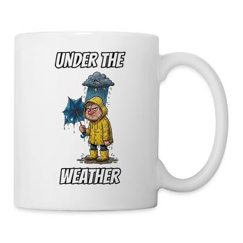 Under the Weather – Witzige buchstäbliche Idiom-Zeichentrickserie - Tasse - Weiß - Rechts
