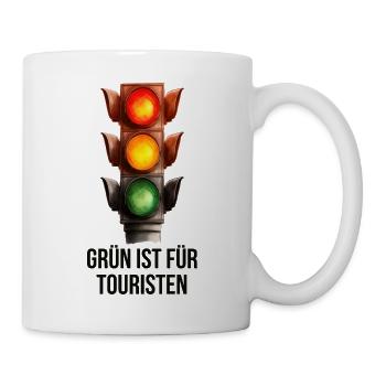 Grün ist für Touristen – Lustige Ampel - Tasse - Weiß - Rechts
