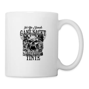 ✒ Totenkopf Tattoo > Niemals Ganz Nackt - Tasse - Weiß - Rechts