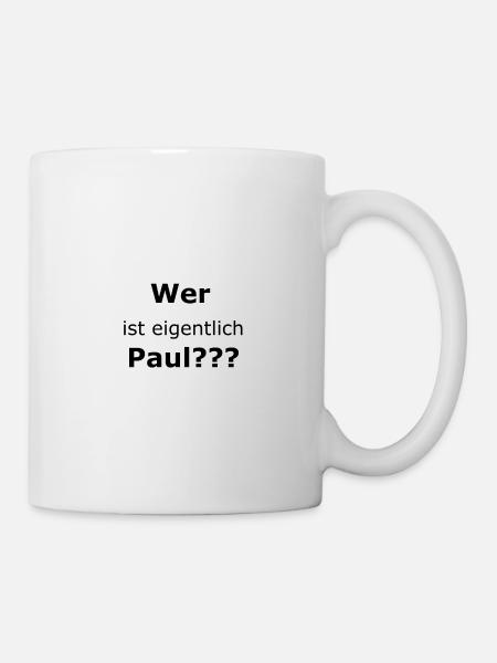 Wer ist eigentlich Paul - Tasse - Weiß