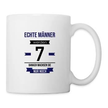 Echte Männer werden 7 danach wachsen sie nur noch! - Tasse - Weiß - Rechts