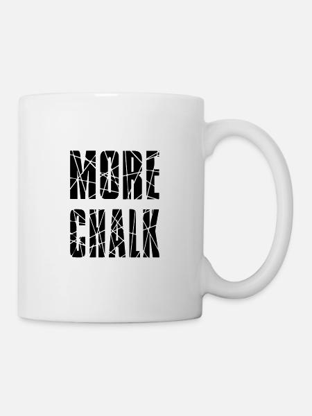 MORE CHALK - Tasse - Weiß