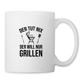 Grillen Sprüche Witzig Humor - Tasse - Weiß - Rechts