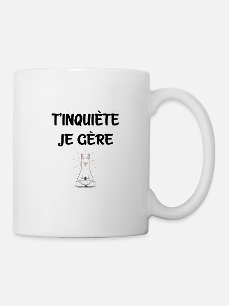T'inquiète je gère lama yoga humour idée cadeau - Mug blanc - blanc