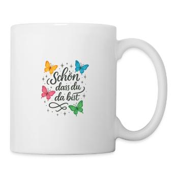 Schön, dass du da bist - Tasse - Weiß - Rechts