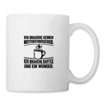 Kaffeemotivationsdruck - Tasse - Weiß - Rechts