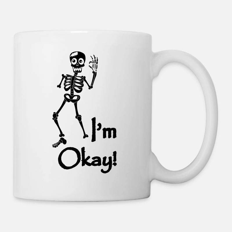 Skelett Kostüm Ich bin Okay - Tasse - Weiß