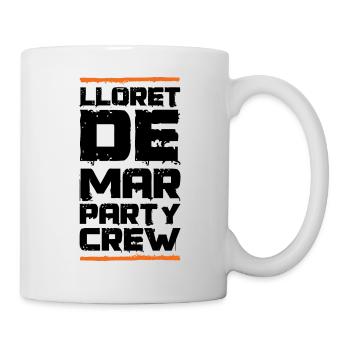 Lloret De Mar Party Crew - Tasse - Weiß - Rechts
