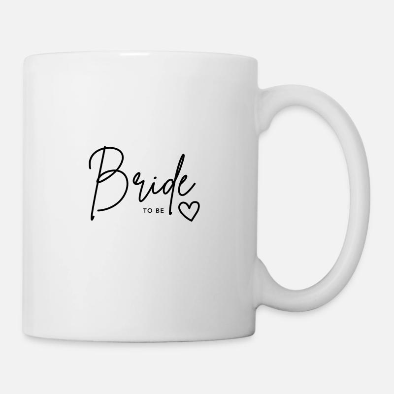 bride to be - Tasse - Weiß