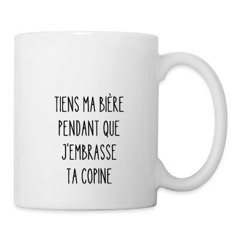 tiens ma bière pendant que j'embrasse ta copine - Mug blanc - blanc - Droite