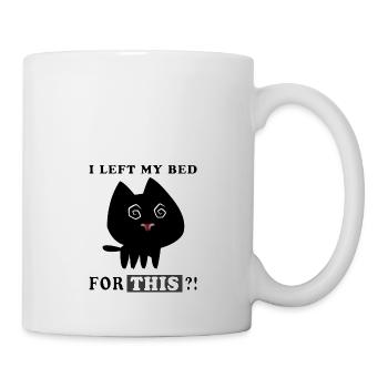 C’est pourquoi j’ai quitté mon LIT? - Mug blanc - blanc - Droite